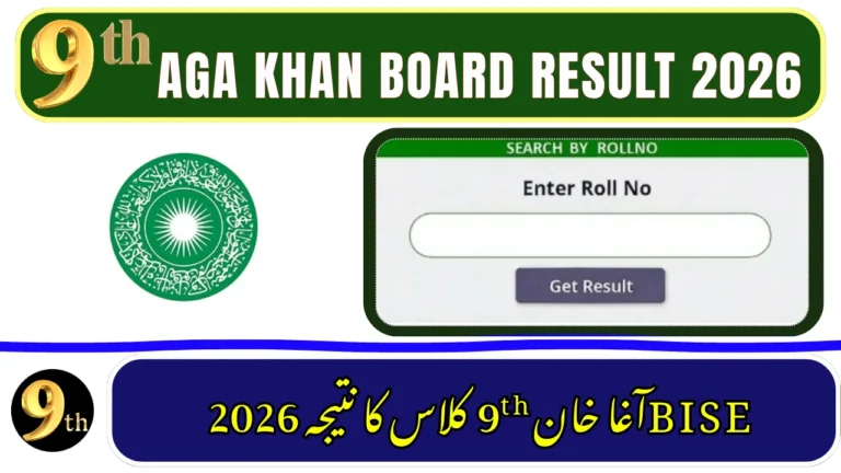 Aga Khan Board (AKU-EB) 9th Class Result 2026 Check by Roll Number & Online
