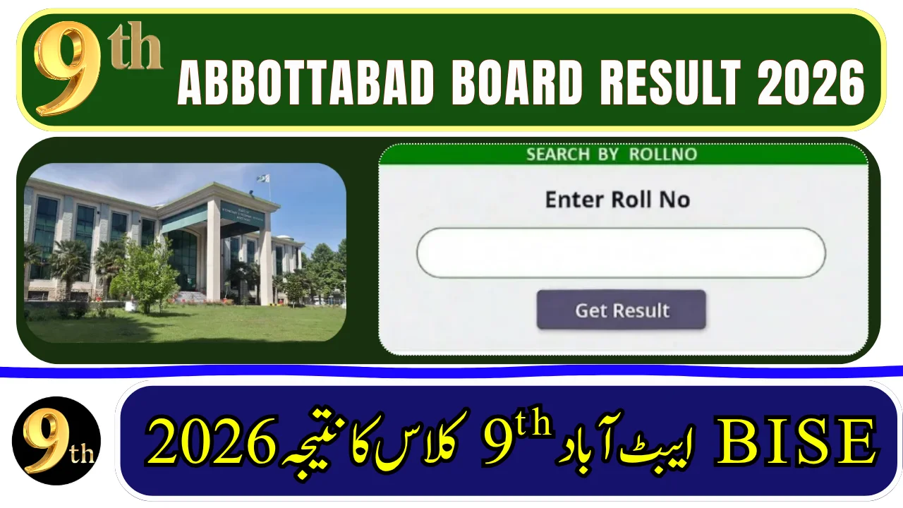 BISE Abbottabad Board 9th Class Result 2026 – Check Online by Roll Number, Name & SMS