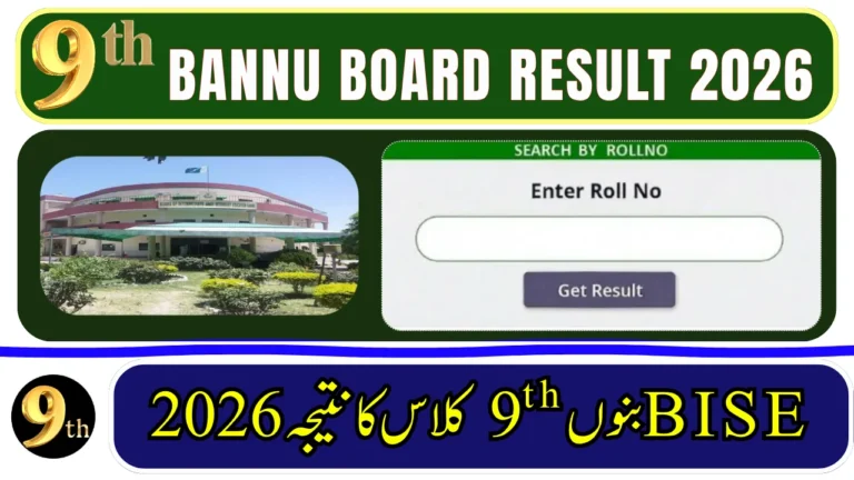 BISE Bannu Board 9th Class Result 2026 – Check Online by Roll Number, SMS & Gazette