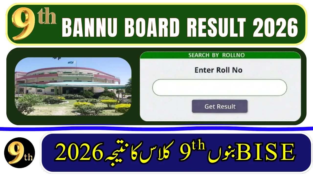 BISE Bannu Board 9th Class Result 2026 – Check Online by Roll Number, SMS & Gazette