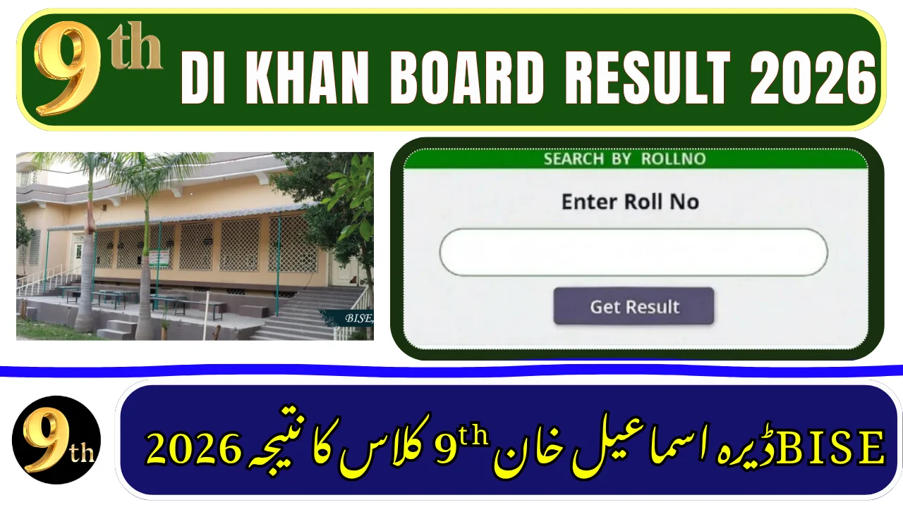 BISE DI Khan Board 9th Class Result 2026 – Check Online by Roll Number, SMS & Gazette
