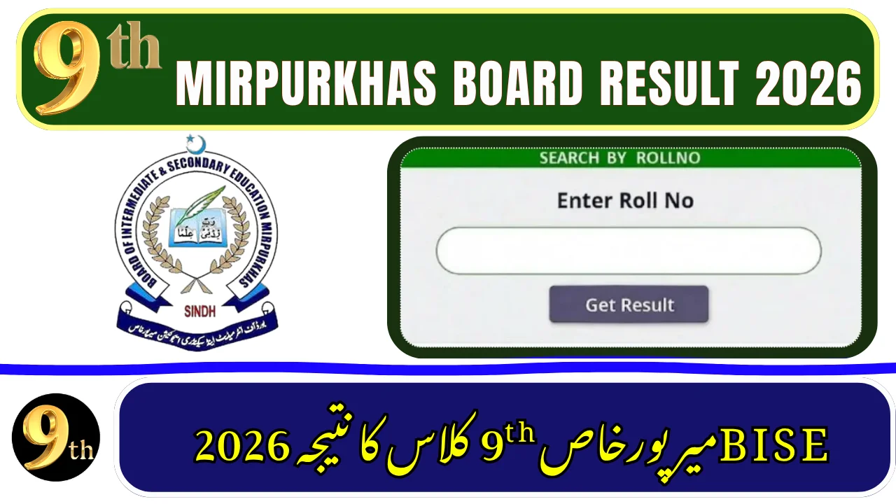 BISE Mirpurkhas 9th Class Result 2026 Check by Roll Number, Name & SMS