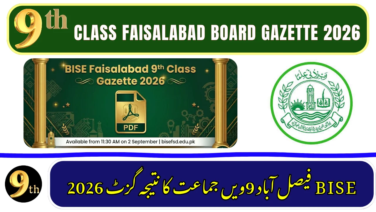 BISE Faisalabad 9th Class Result Gazette 2026 — Download PDF & Check Result by Roll Number, Name or School