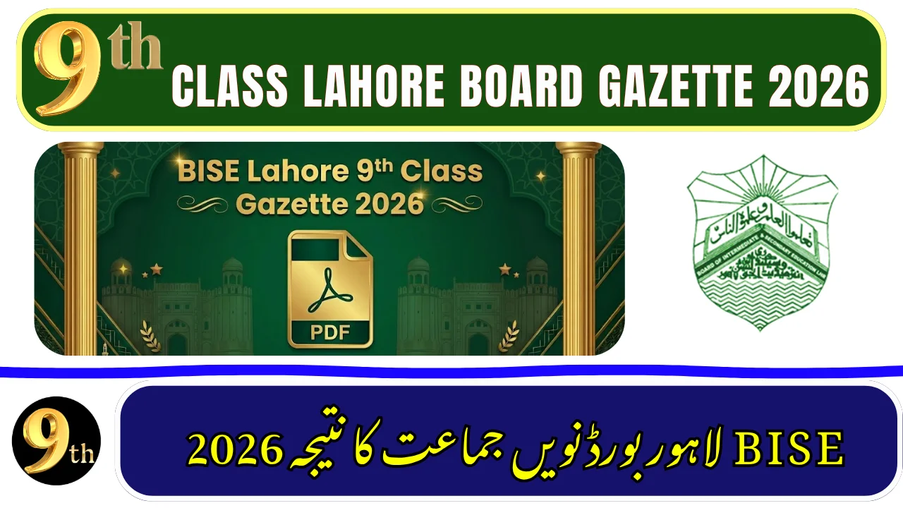 BISE Lahore 9th Class Result Gazette 2026